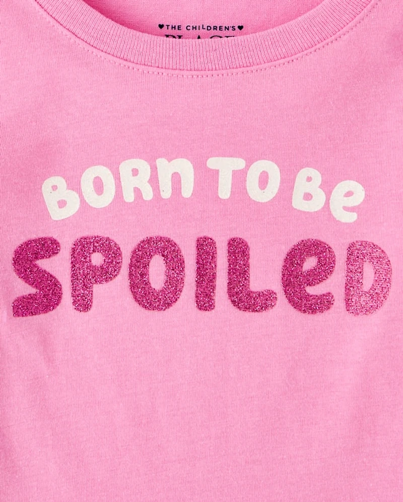 Baby And Toddler Girls Spoiled Graphic Tee