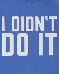 Baby And Toddler Boys Didn't Do It Graphic Tee