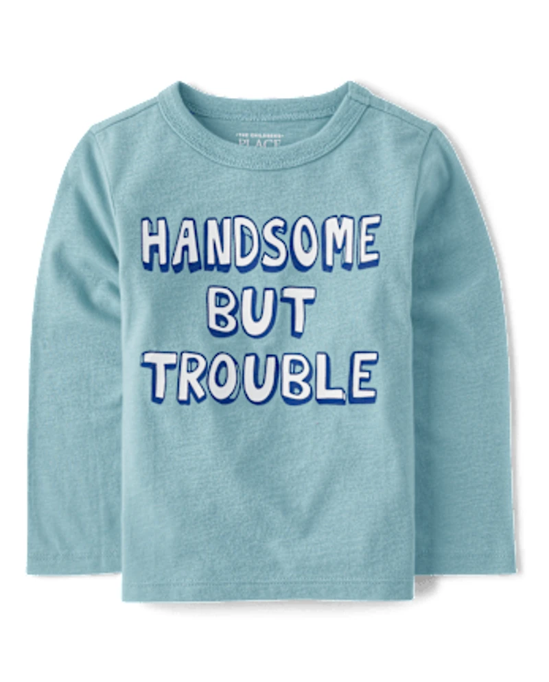 Baby And Toddler Boys Handsome But Trouble Graphic Tee