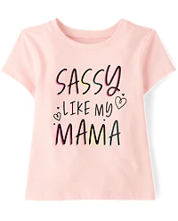 Baby And Toddler Girls Sassy Like My Mama Graphic Tee