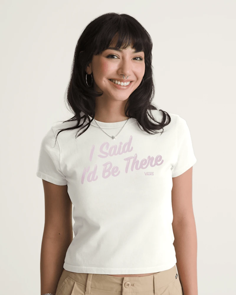 I Said I'd Be There T-Shirt
