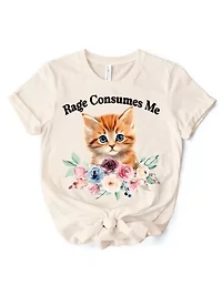 Rage Consumes Me Kitten T-Shirt for Sarcastic Cat Lovers