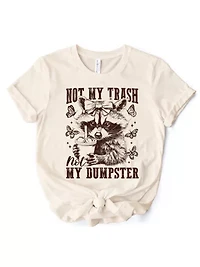 Not My Trash Dumpster Cute Raccoon T-Shirt