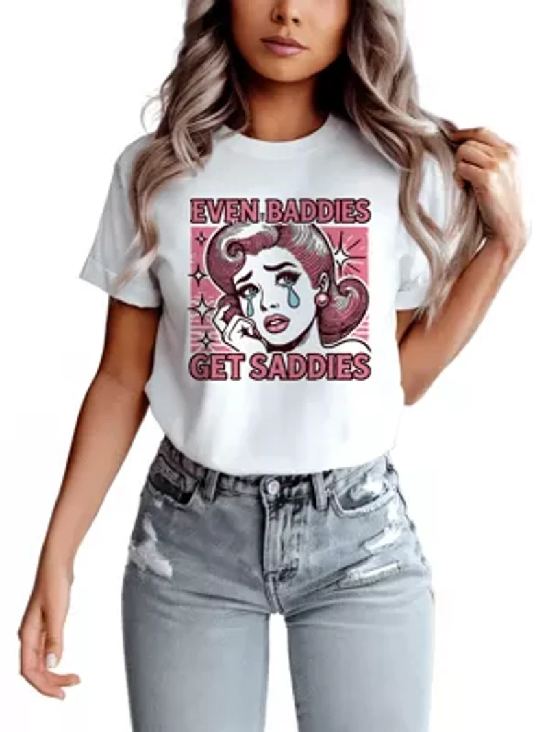 Even Baddies Get Saddies Retro Tee