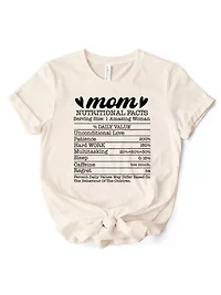 Mom Nutritional Facts Funny T-Shirt