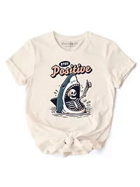 Stay Positive Mental Health Motivational Tee