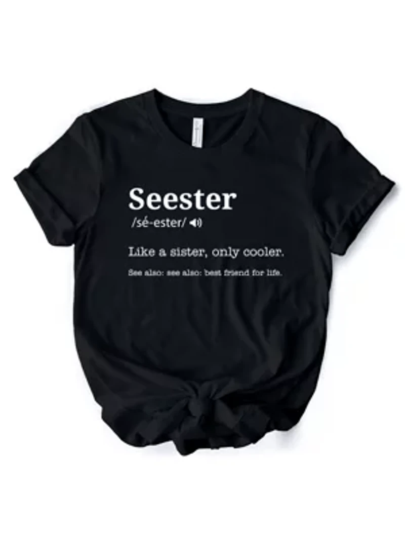 Seester Definition Funny Tee for Cool Sisters