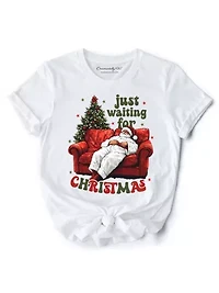 Just Waiting for Christmas Tee Lazy Holiday Season