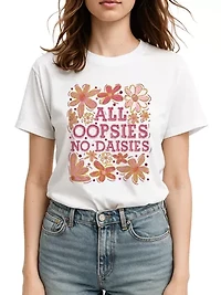 All Oopsies No Daisies Boho Floral T-Shirt