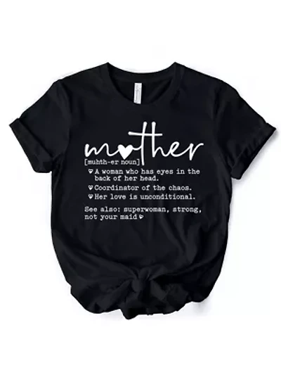 Funny Mom Definition T-Shirt for Strong and Real Mothers