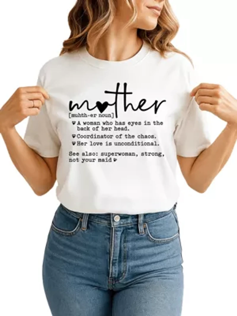 Funny Mom Definition T-Shirt for Strong and Real Mothers