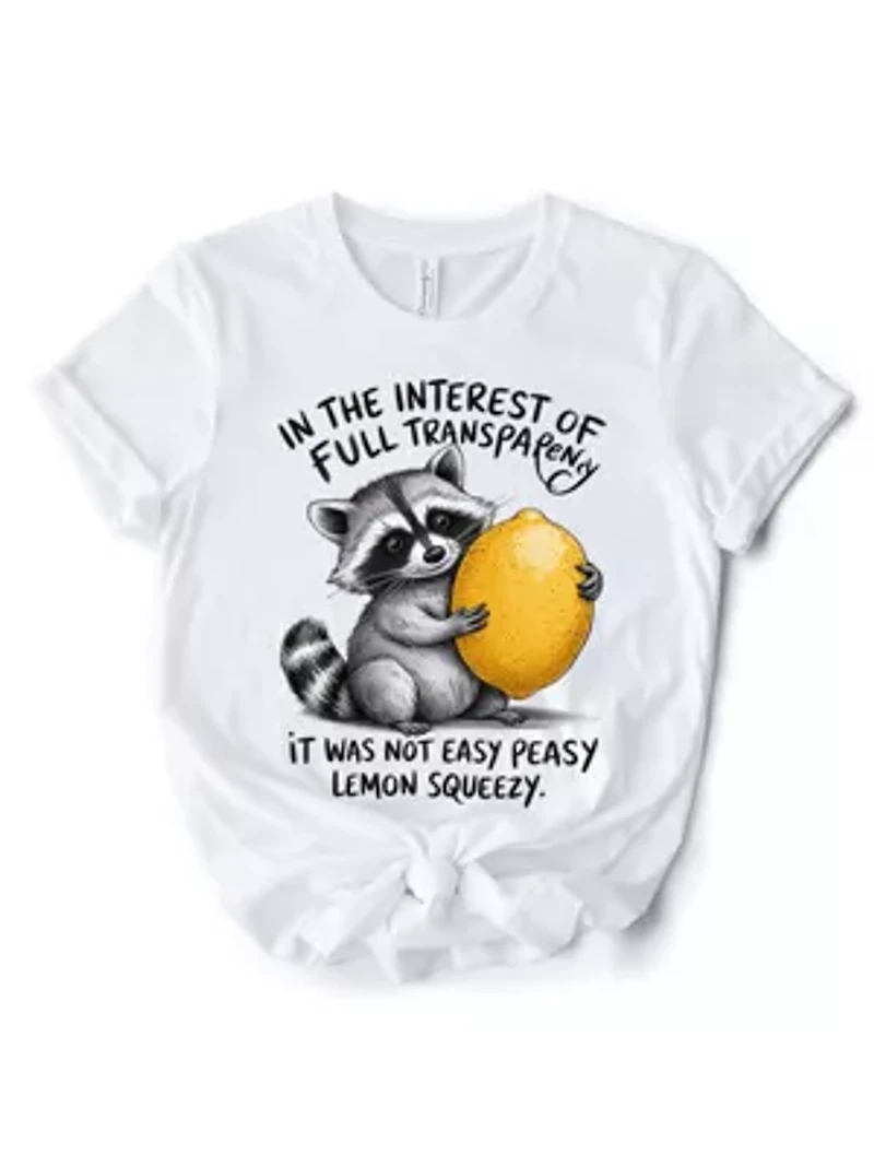 Lemon Squeezy Raccoon T-Shirt for Sarcastic People