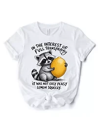 Lemon Squeezy Raccoon T-Shirt for Sarcastic People