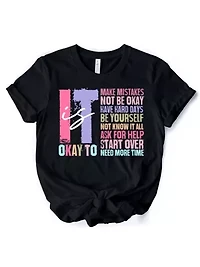 It's Okay Mental Health T-Shirt with Positive Affirmations
