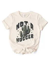 Not a Hugger Funny Tee for Sarcastic Girls