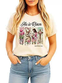 He Is Risen Easter Matthew 28:6 Christian Tee for Believers