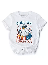 Chill The Fourth Out Goose Funny Patriotic 4th of July Tee
