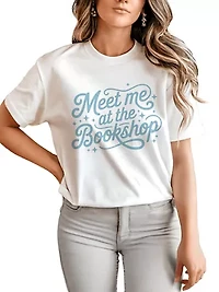 Meet Me At The Bookshop Cute Bookworm Quote Tee