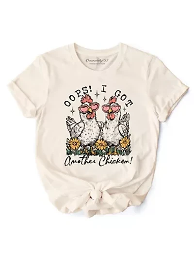 Oops I Got Another Chicken Funny Farm Animal Tee