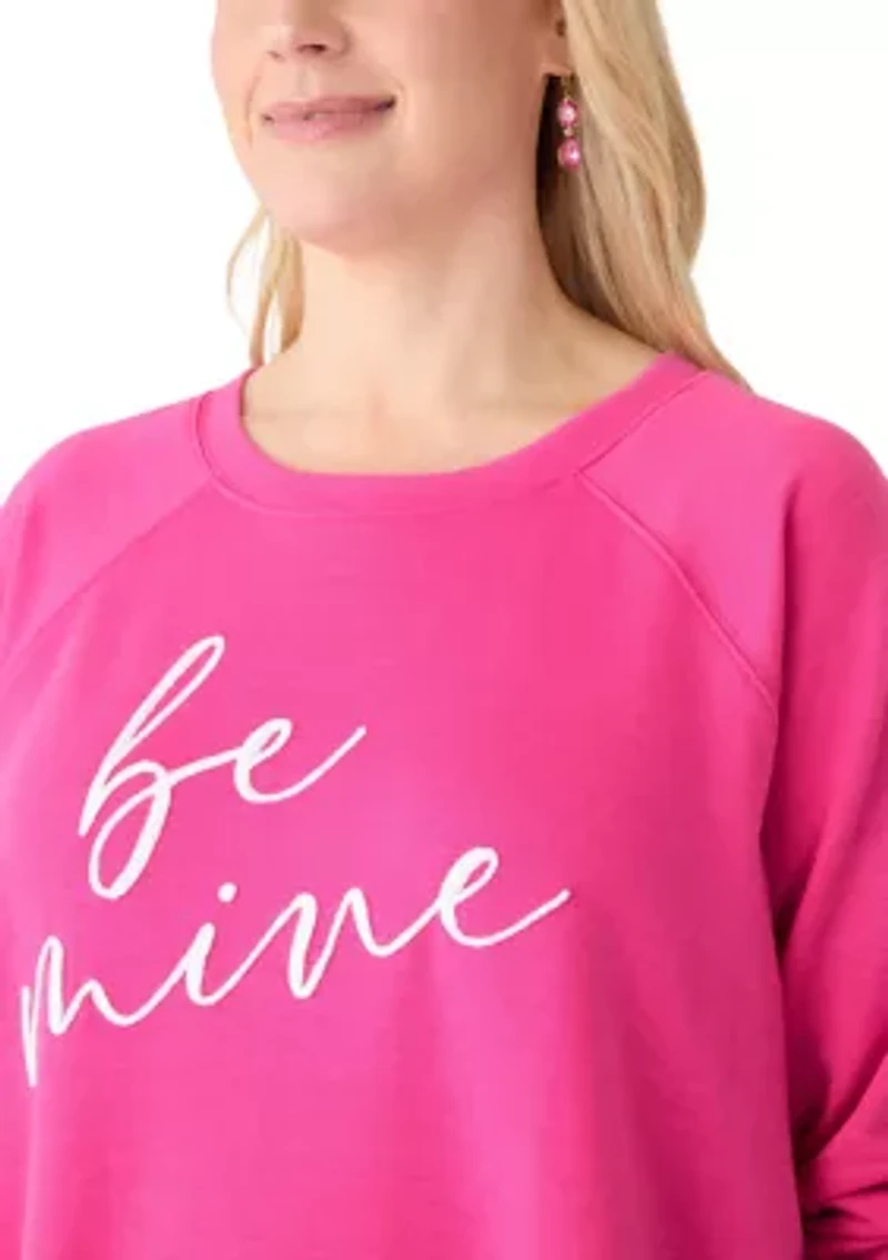 Plus Be Mine Raglan Sweatshirt
