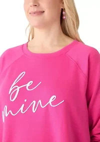 Plus Be Mine Raglan Sweatshirt