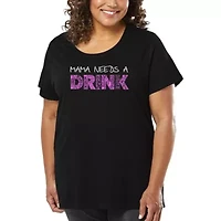 Women's Plus Word Art T-shirt - Mama Needs a Drink