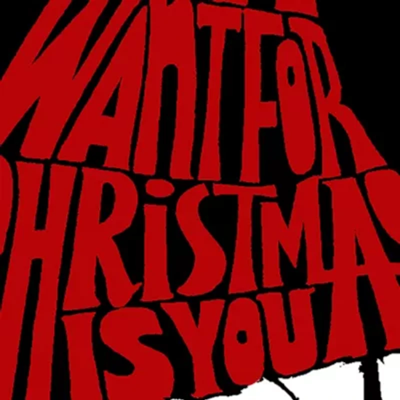 All I Want for Christmas is You