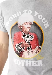 Word To Your Mother Graphic T-Shirt