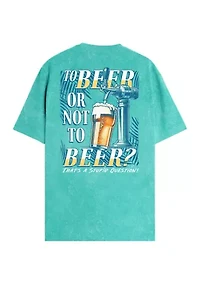to Beer or Not Graphic T-Shirt