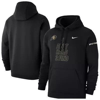 NCAA Nike Colorado Buffaloes I Ain't Hard 2 Find Coach Prime Club Fleece Hoodie