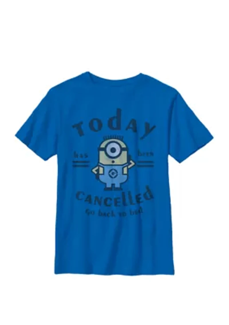 Minions Today Has Been Cancelled Crew Tee