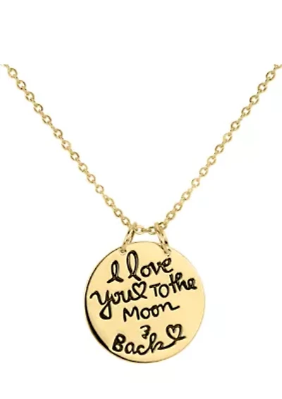 18k Gold Plated Sterling Silver "I Love You To The Moon and Back" Pendant Necklace 