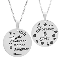 Ladies stainless steel double sided 'the love between a mother and daughter is…' 'forever and ever' circle pendant