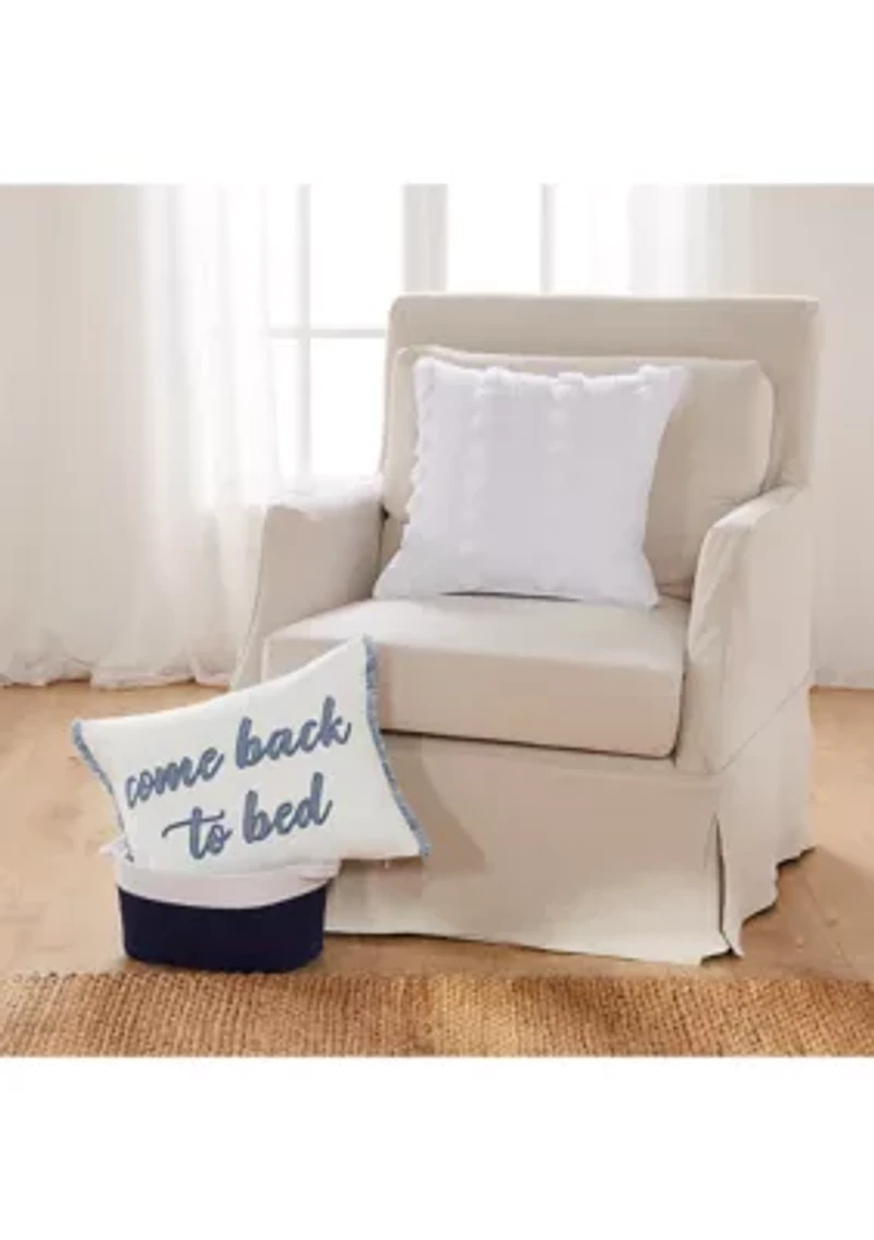 Come Back to Bed Pillow