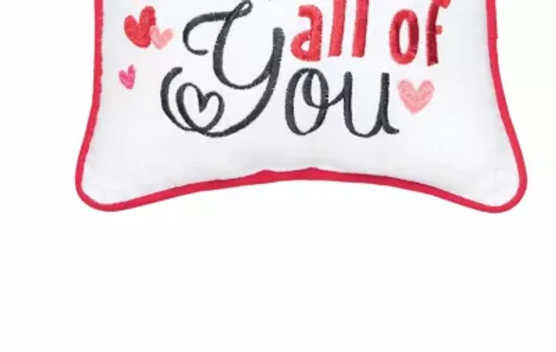 10" x 10" Valentine's Day "All of Me Loves All of You" Small/Petite Accent Throw Pillow