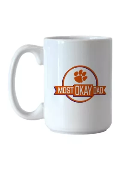 NCAA Clemson Tigers 15 Ounce Most Okay Dad Sublimated Mug