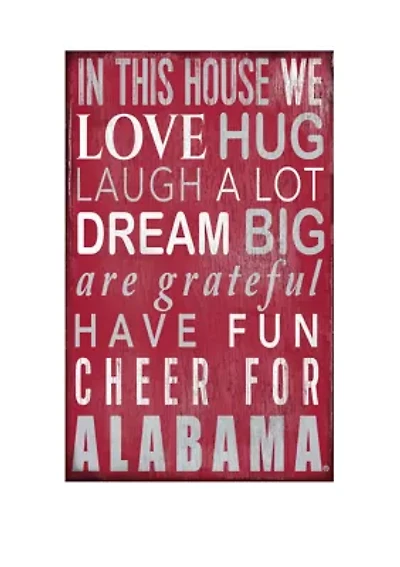 NCAA University of Alabama Crimson Tide 11 in x 19 in In This House Sign