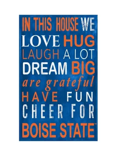 NCAA Boise State Broncos In This House Sign