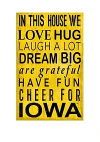 NCAA Iowa Hawkeyes In This House Sign