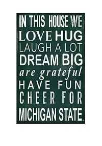 NCAA Michigan State Spartans In This House Sign