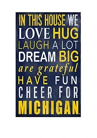 NCAA University of Michigan Wolverines In This House Sign