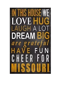 NCAA Missouri Tigers In This House Sign