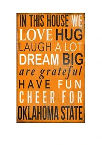 NCAA Oklahoma State Cowboys In This House Sign