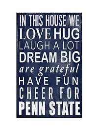 NCAA Penn State University Nittany Lions In This House Sign