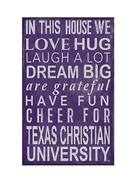 NCAA Texas Christian University Horned Frogs In This House Sign