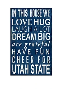 NCAA Utah State Aggies In This House Sign