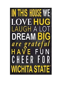 NCAA Wichita State Shockers In This House Sign