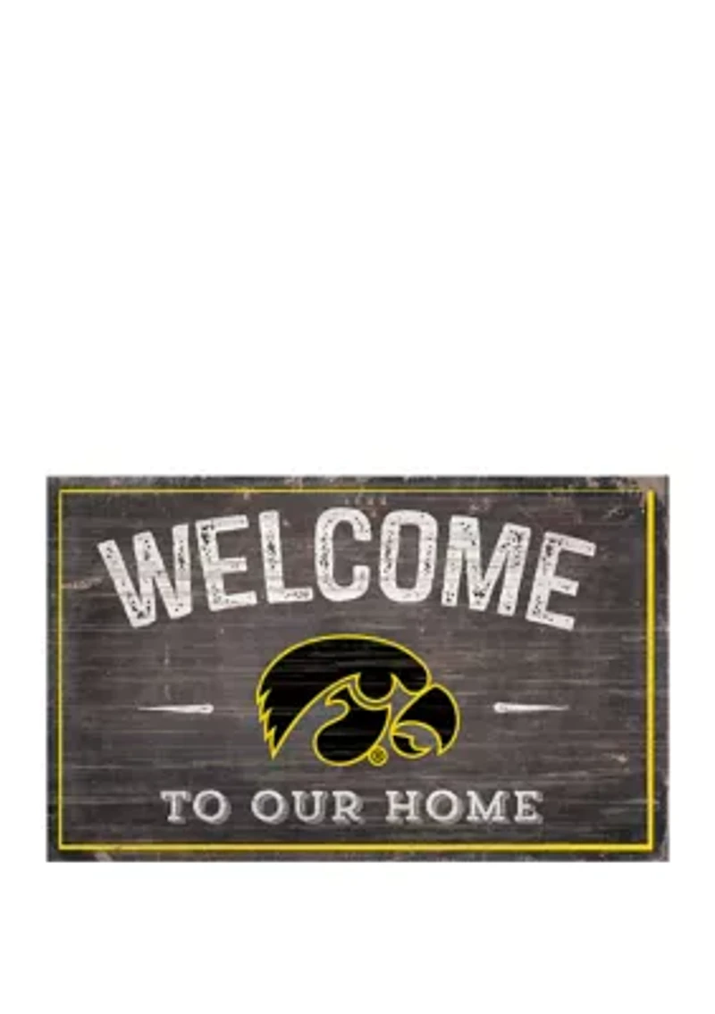 NCAA Iowa Hawkeyes 11 in x 19 in Welcome to Our Home Sign