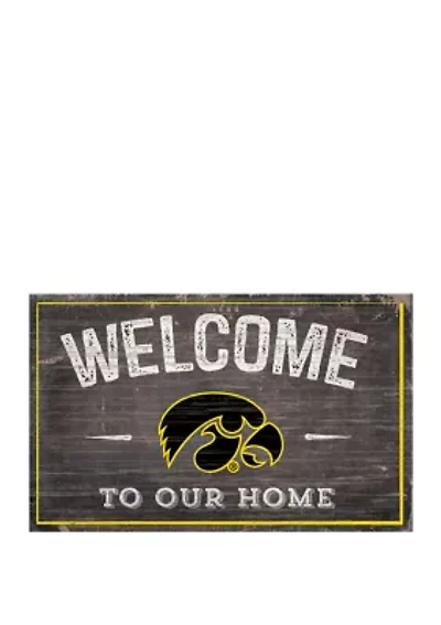 NCAA Iowa  Hawkeyes 11 in x 19 in Welcome to Our Home Sign