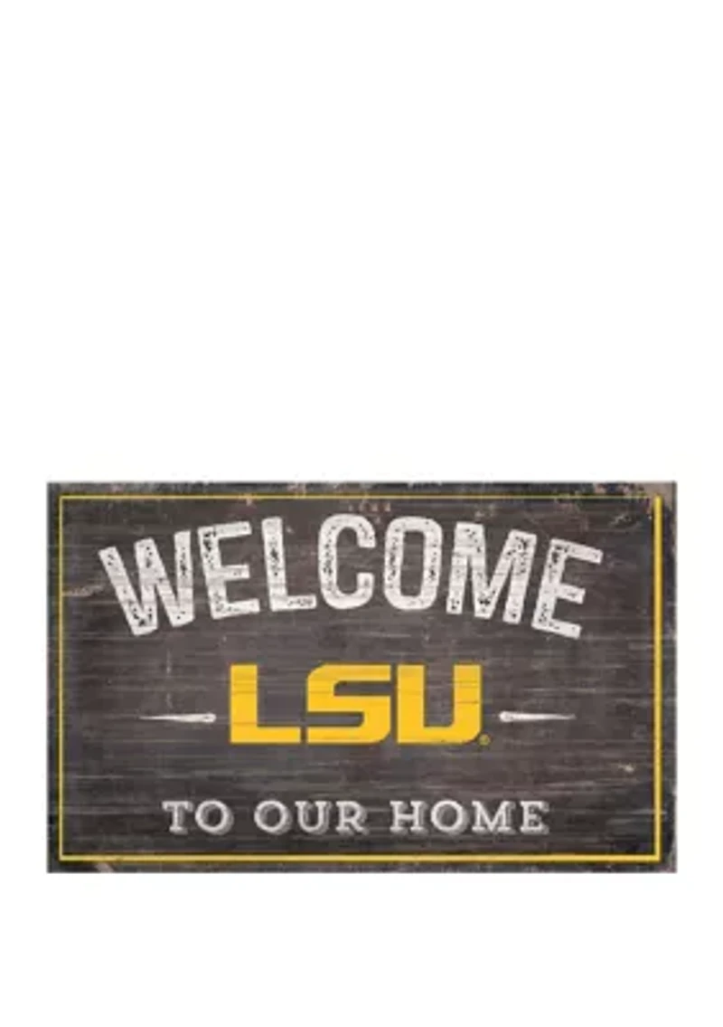NCAA LSU Tigers 11 in x 19 in Welcome To Our Home Sign